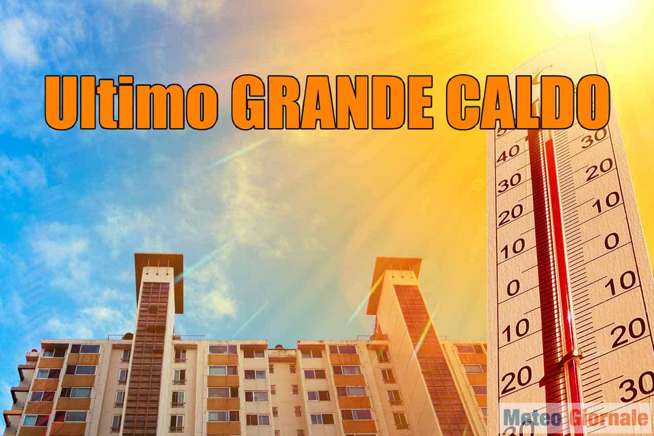 METEO: CALDO e AFA in aumento, ma è solo il COLPO di CODA dell’Estate 2020