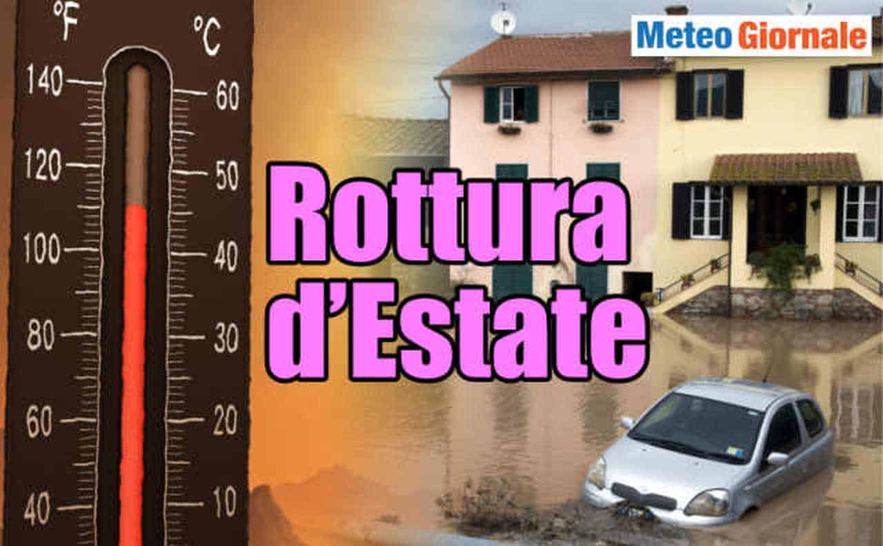 Meteo fine Agosto, intensa ROTTURA D’ESTATE. Previsione