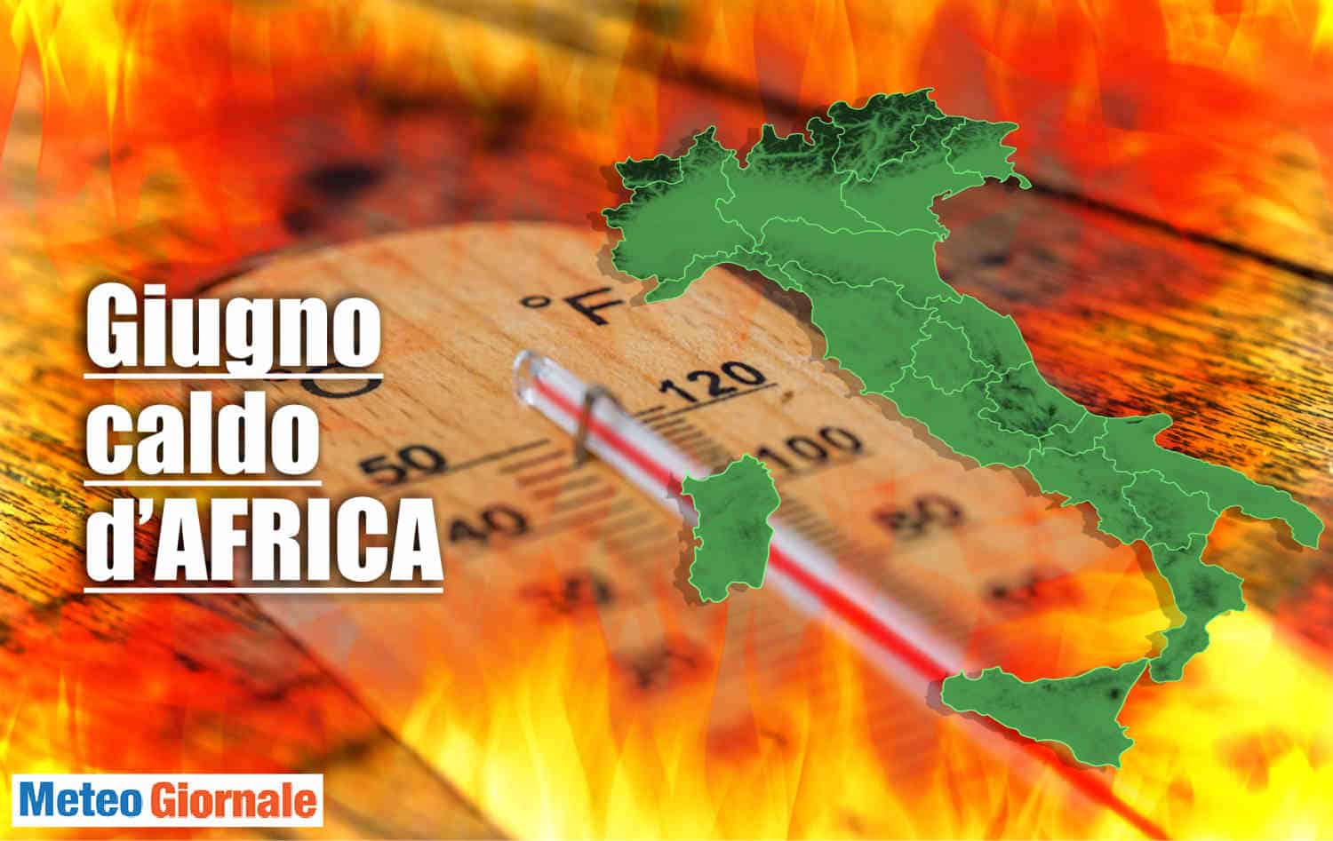 Ecco PERCHE' meteo di GIUGNO rischio CALDO d'Africa eccezionale
