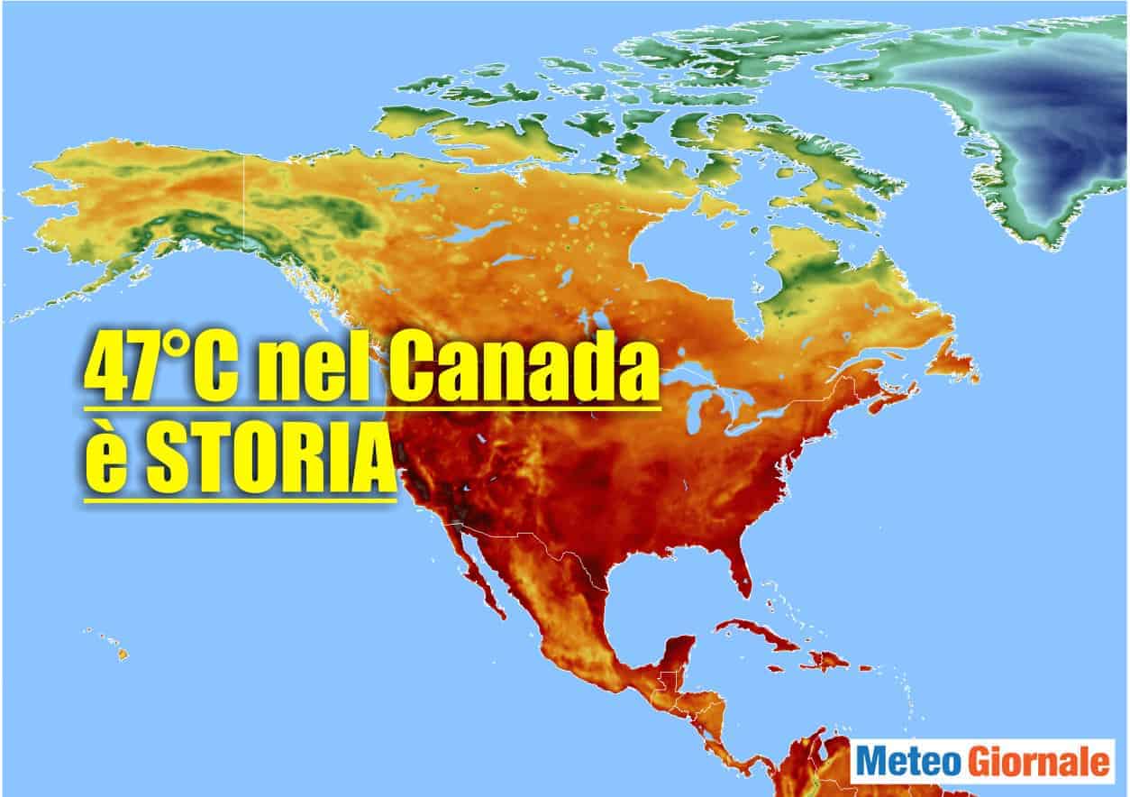 Meteo CANADA a 47°C. Nel Nord America cattivo CALDO record in aumento