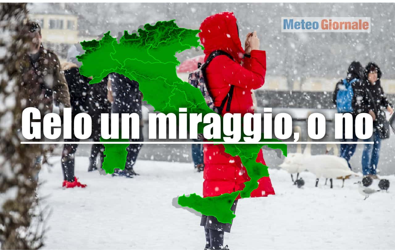 GELO un miraggio, o forse no: c'è tutto gennaio, le sorprese meteo non finiranno