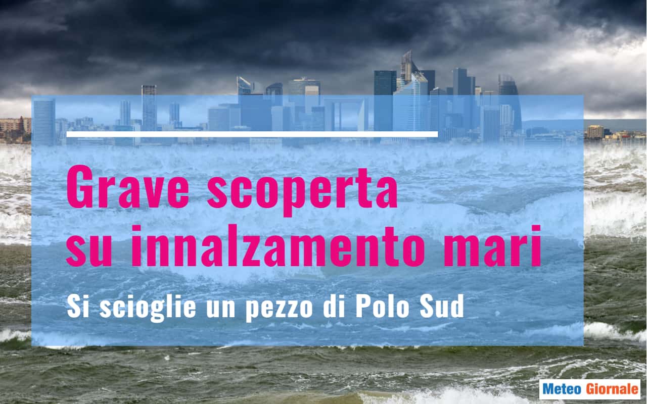 Il livello globale del mare si potrebbe innalzare ben oltre le previsioni