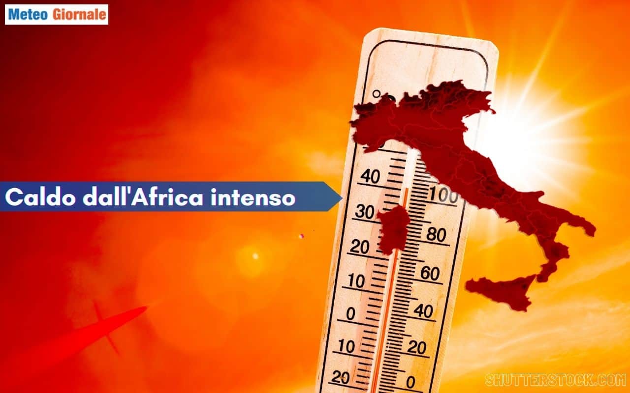 Meteo 15 giorni, ecco per Giugno le CATTIVE ONDATE DI CALORE, il peggio che inizia