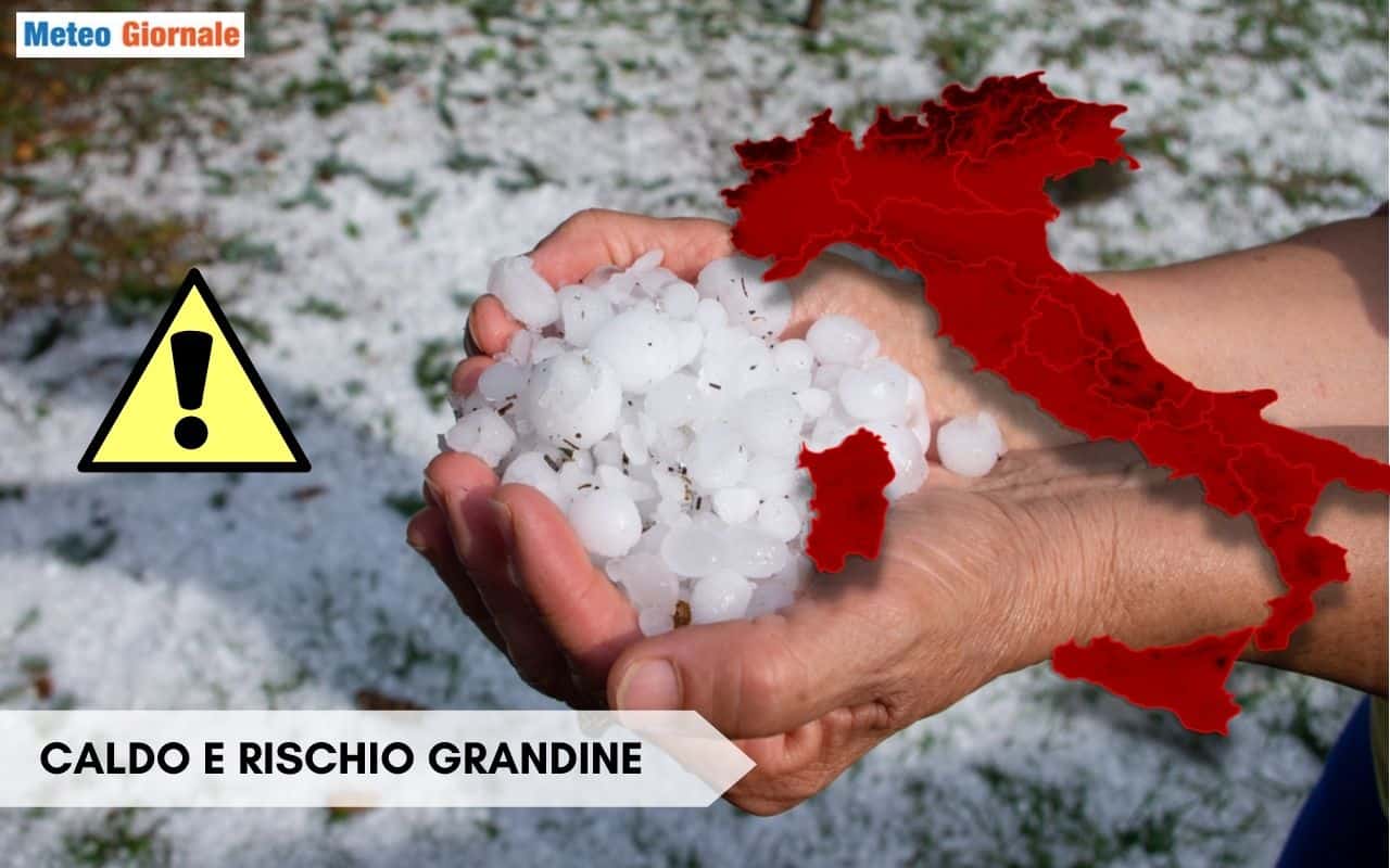 Previsione GRANDINE 7 giorni: eventi meteo estremi dei prossimi giorni in Italia