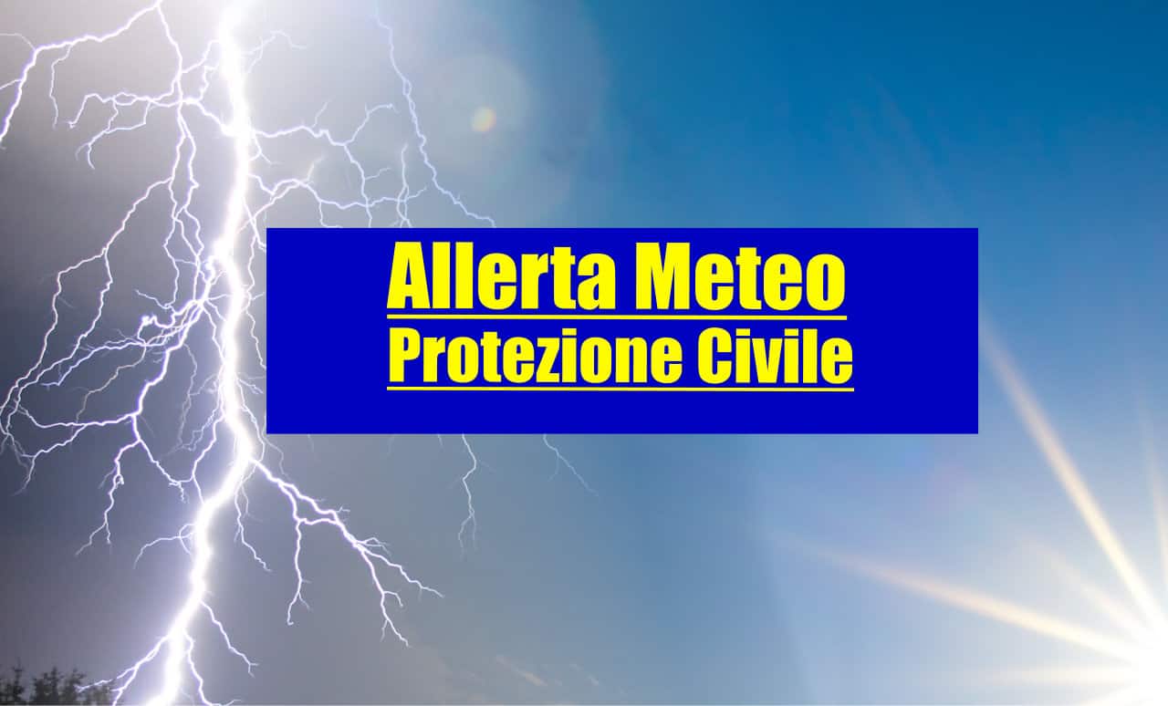 Allerta Meteo Protezione Civile per venerdì 1° Luglio 2022