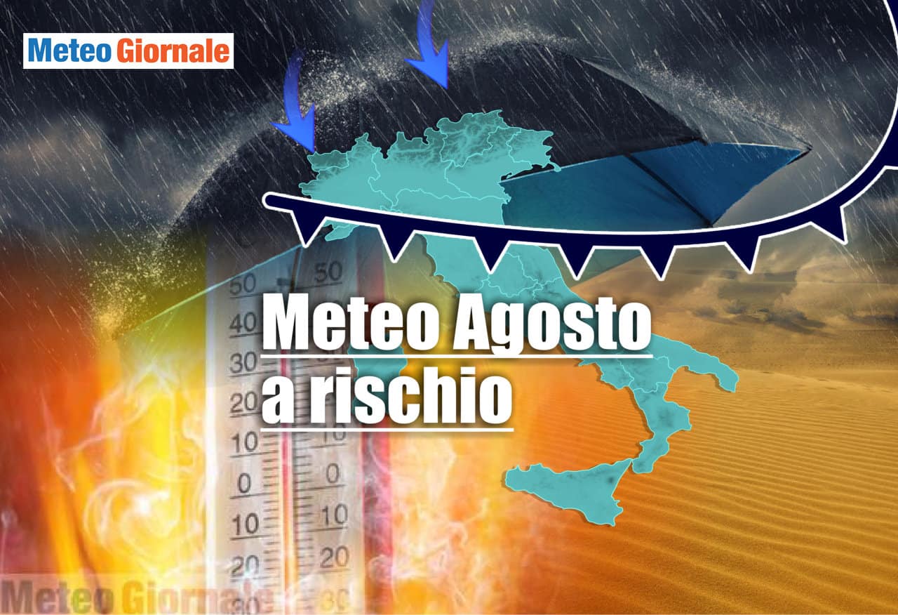 rottura mezzo agosto - Meteo con caldo bestiale  con possibile Rottura Estate in arrivo a Ferragosto
