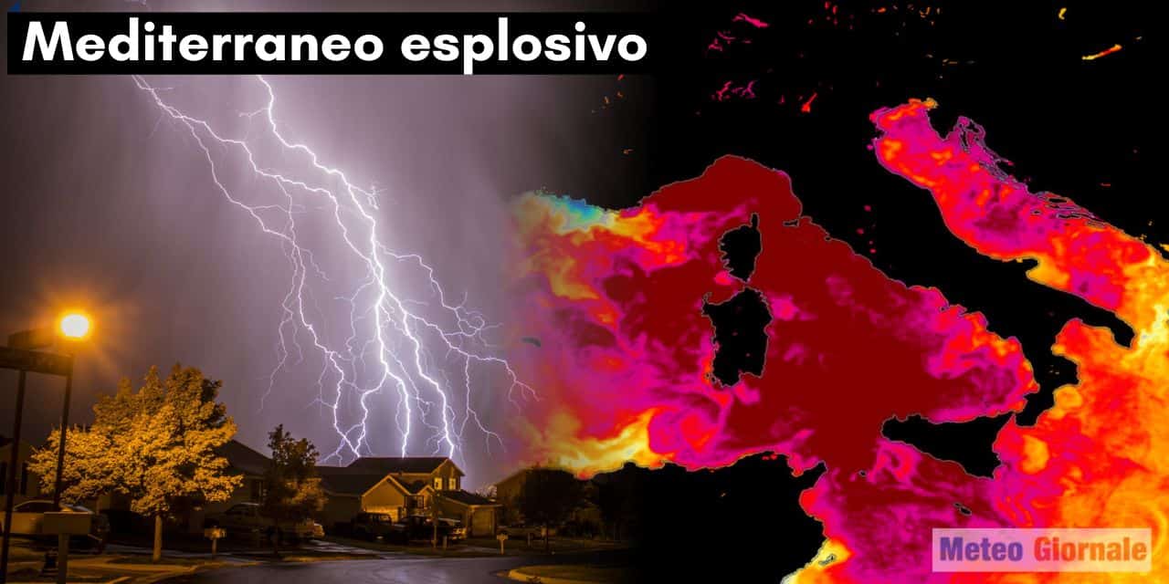 mediterraneo meteo esplosivo