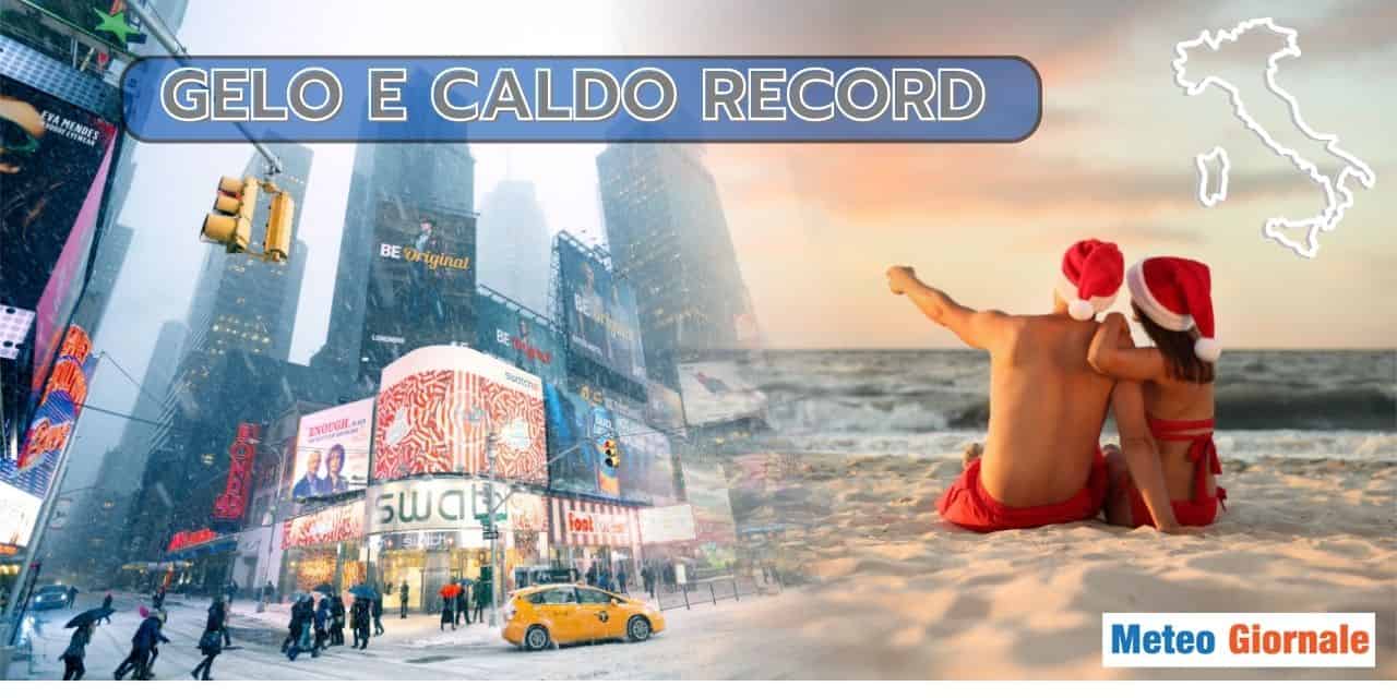 Meteo ITALIA, Natale con Record di Caldo. Le cause dal Nord America al Vortice Polare