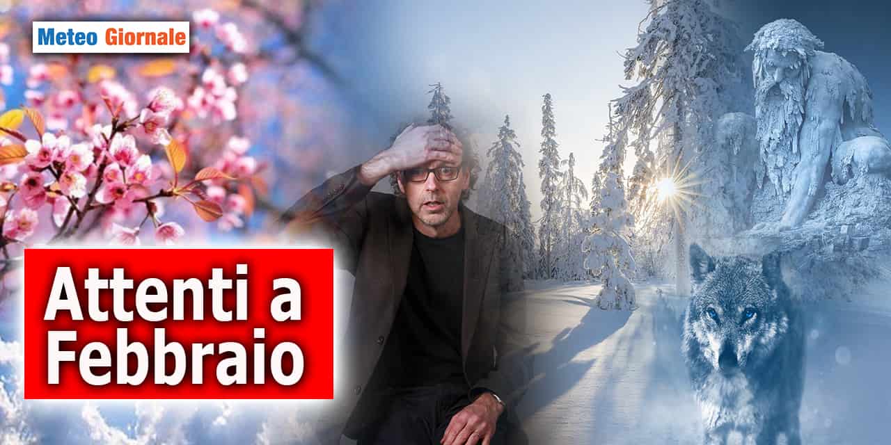 Alt: la storia meteo di febbraio è tutta da scrivere