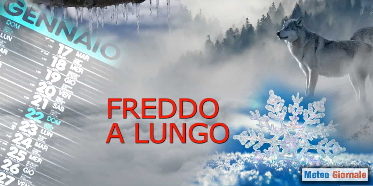 Meteo da Gennaio maturo: il Freddo potrebbe durare a lungo, pure a Febbraio