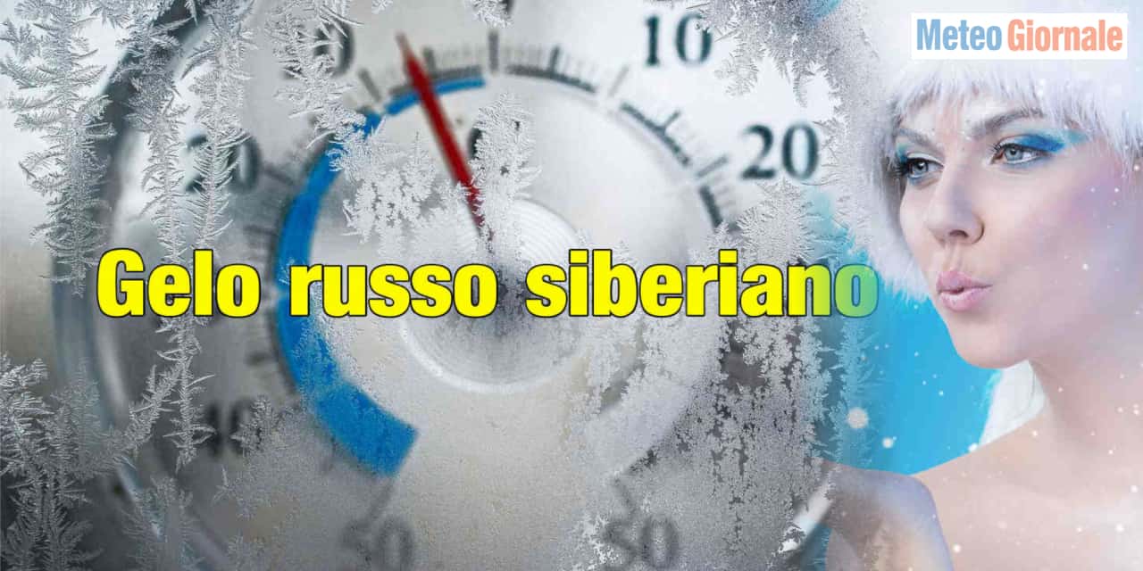 Meteo: Gelo siberiano a Febbraio, per un finale d’inverno memorabile