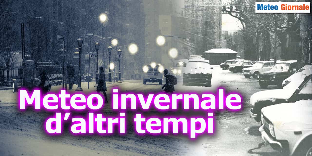 Fase meteo invernale d'altri tempi: ci siamo. Neve, vento e freddo