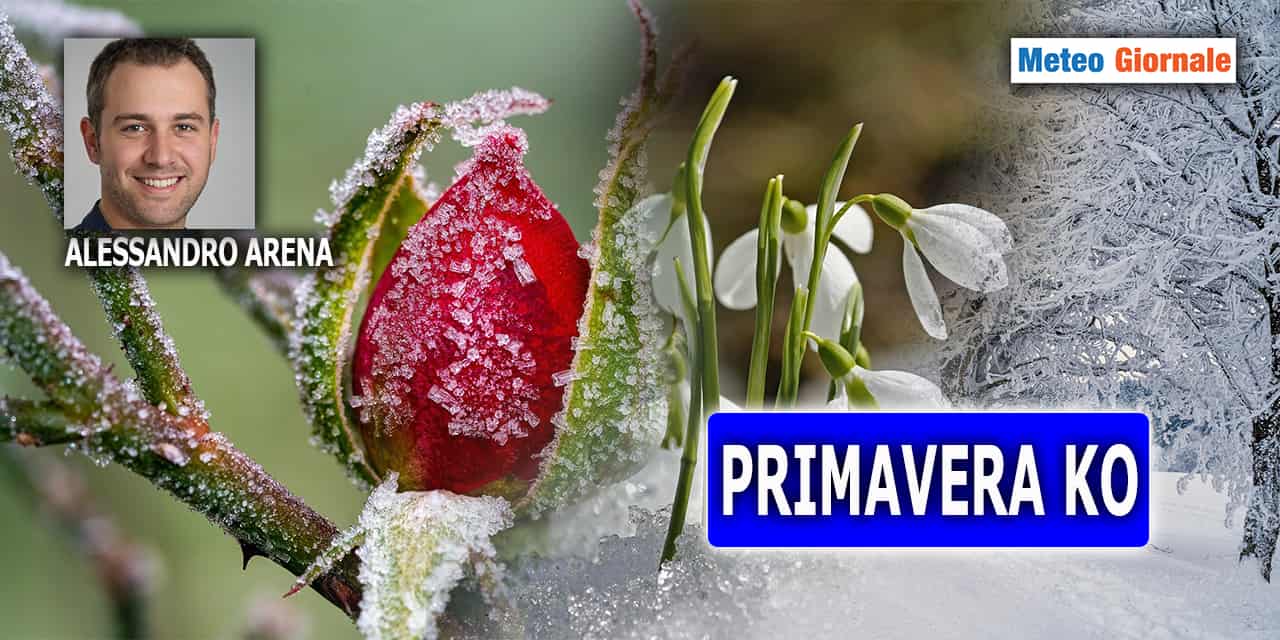Primavera KO, i motivi meteo del fallimento