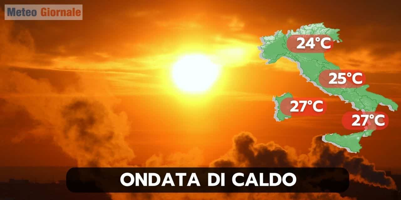 Caldo anomalo, stravolgimento in pochi giorni sino a valori quasi di Giugno
