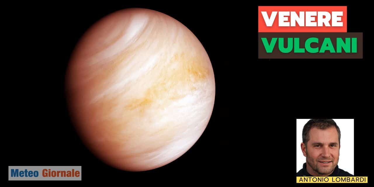 Eruzione vulcanica su Venere. Classificata la sua natura 35 Eruzione vulcanica su Venere. Classificata la sua natura