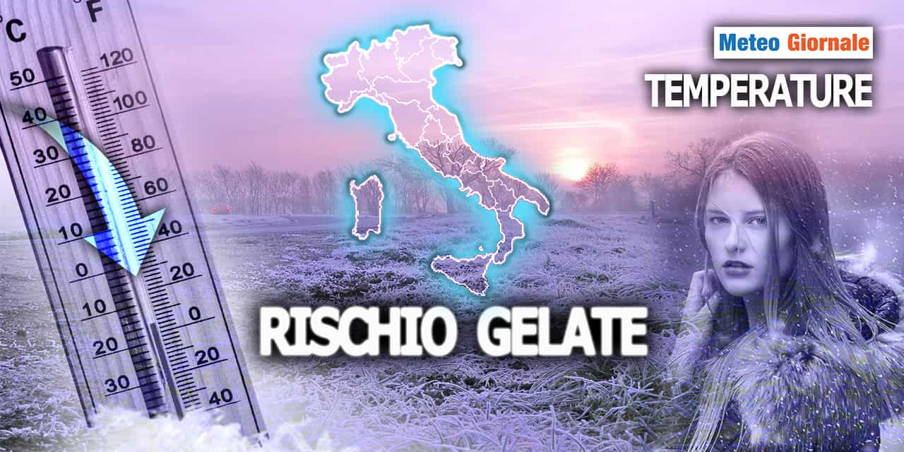Meteo: Temperature, imminente tonfo dei Termometri. Rischio Gelo tardivo