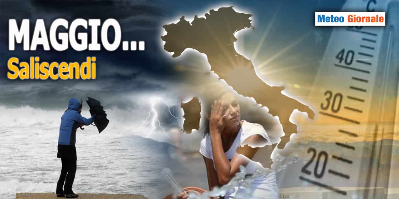 METEO sulle montagne russe: saliscendi vertiginoso