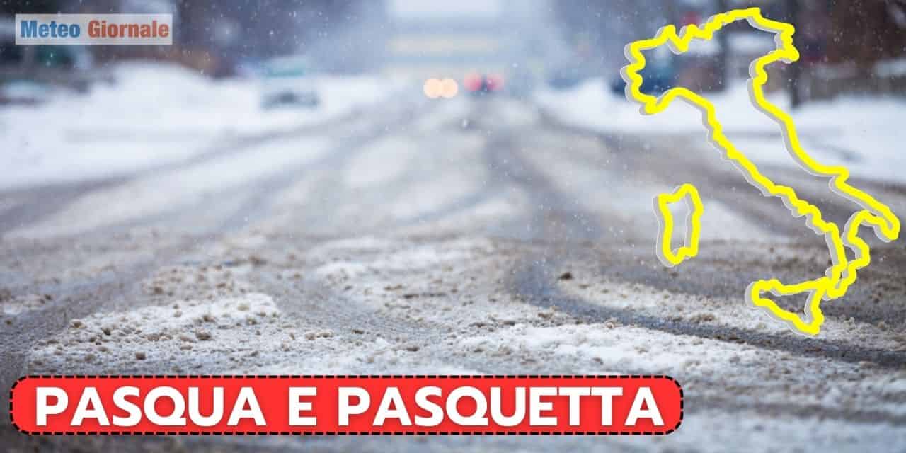 ULTIMISSIME meteo per PASQUA e PASQUETTA