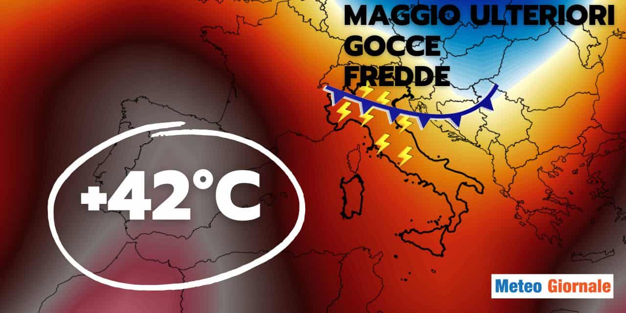 METEO 15 giorni, Maggio turbolento