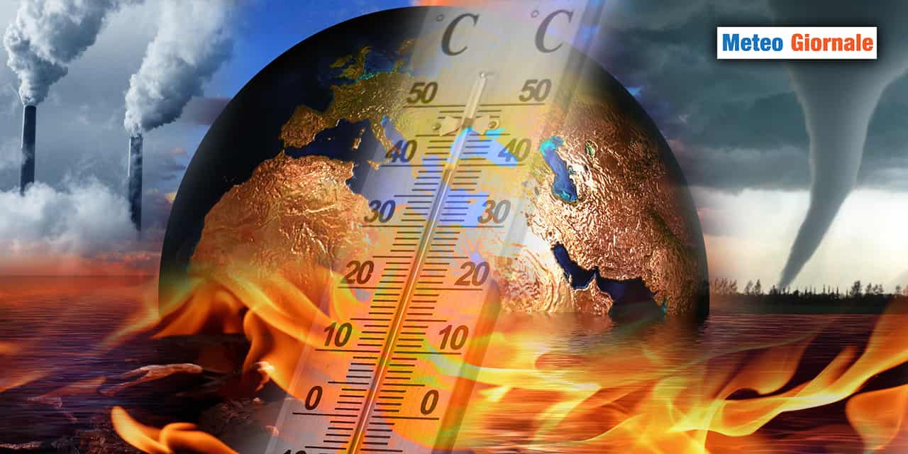 Come il riscaldamento globale sta cambiando il nostro METEO