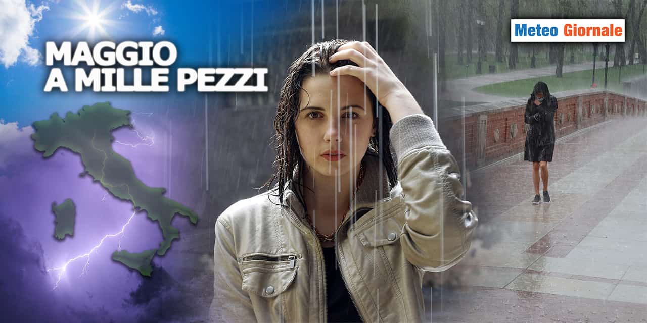 Meteo di Maggio a Mille Pezzi: Anticipazioni Disordinate