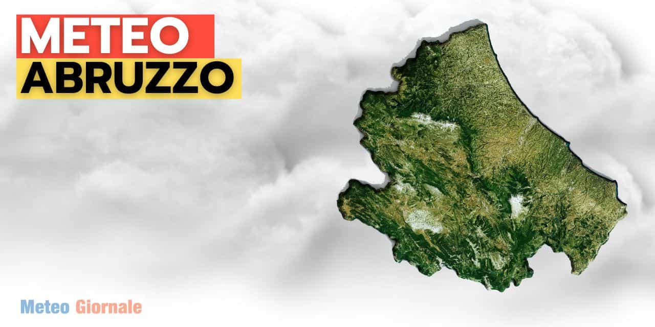 Meteo Abruzzo: clima di Maggio, temperature, piogge e attività all'aperto