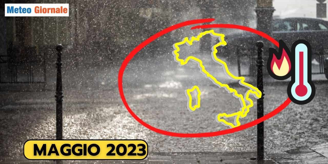 Meteo: Maggio sorprende con Temporali. Data di inizio del Caldo estivo
