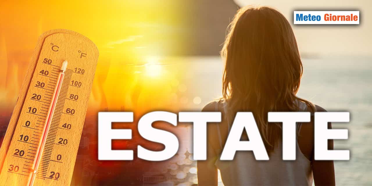 La vera novità meteo si chiamerà ESTATE