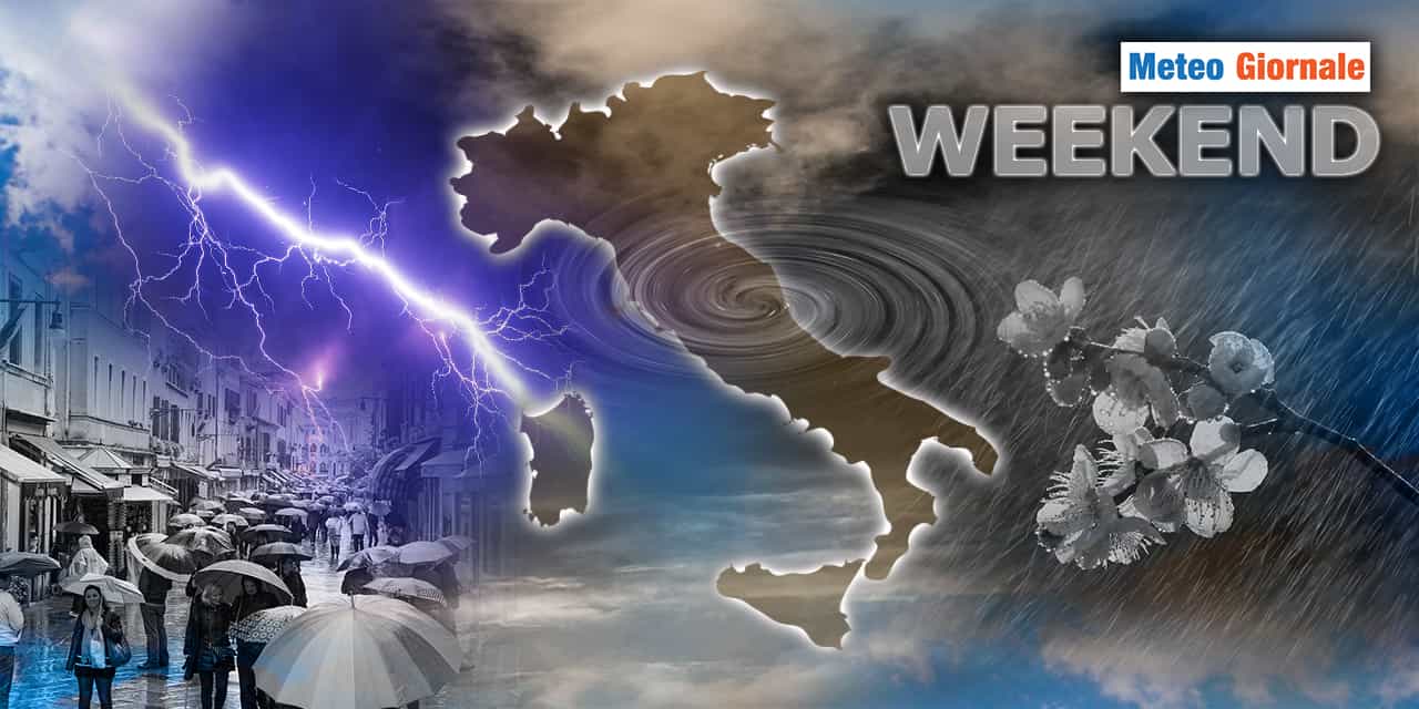Meteo: Weekend ciclonico! Il maltempo non molla