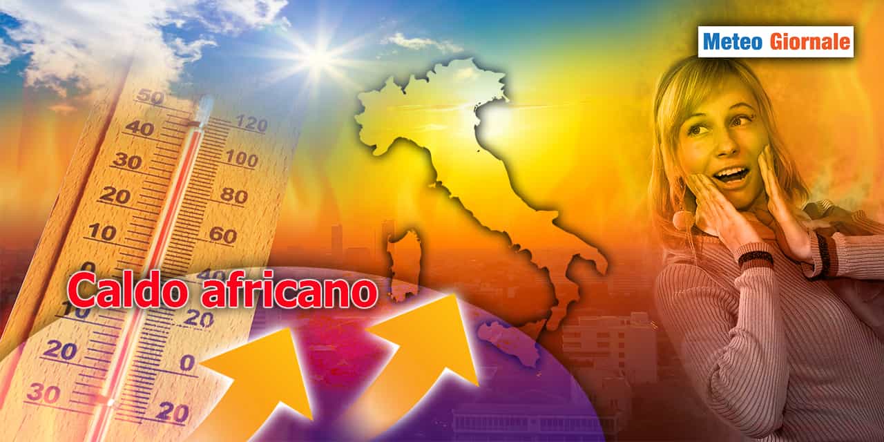 Meteo: arriva il Caldo Africano, ma solo un po'...