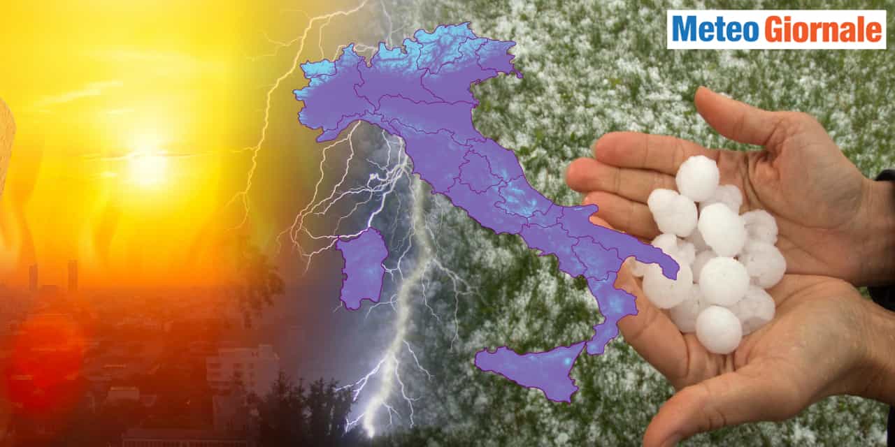 Meteo: dal caldo africano alla burrasca di temporali e grandine grossa