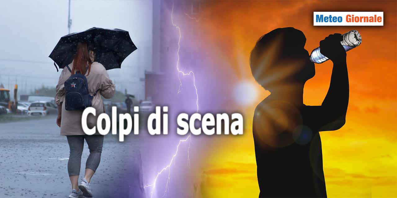 I ripetuti colpi di scena nel meteo di GIUGNO