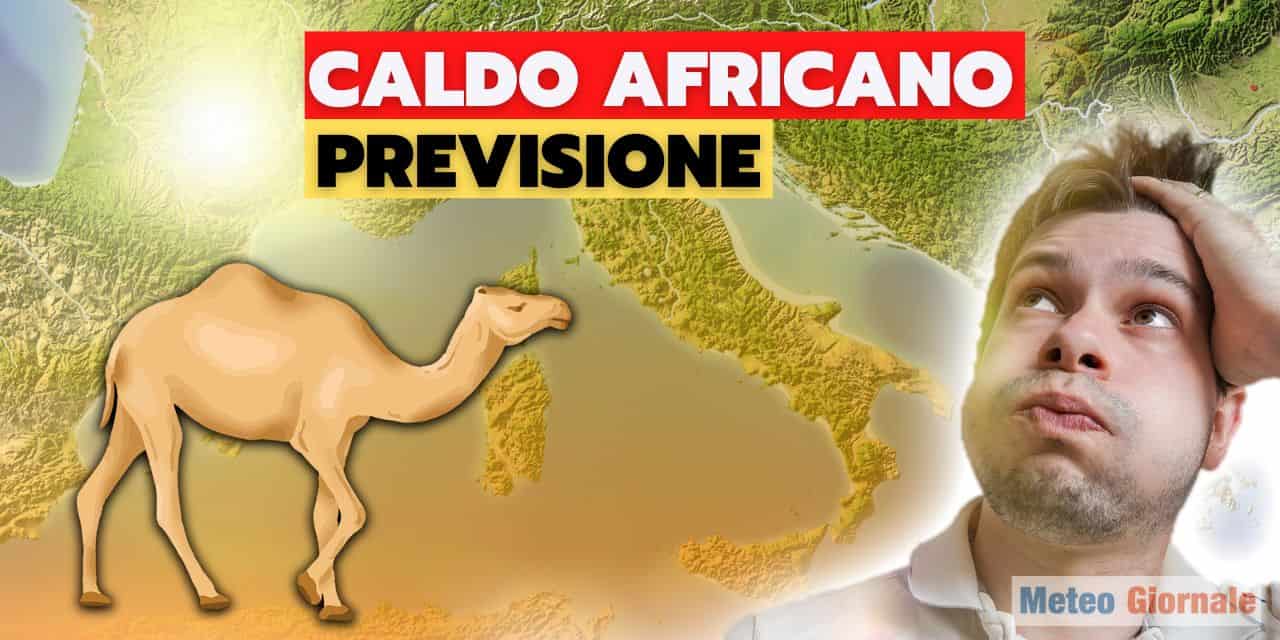 Meteo da NON Estate? Attenzione, ci piomberà impetuosa con il Caldo d’Africa