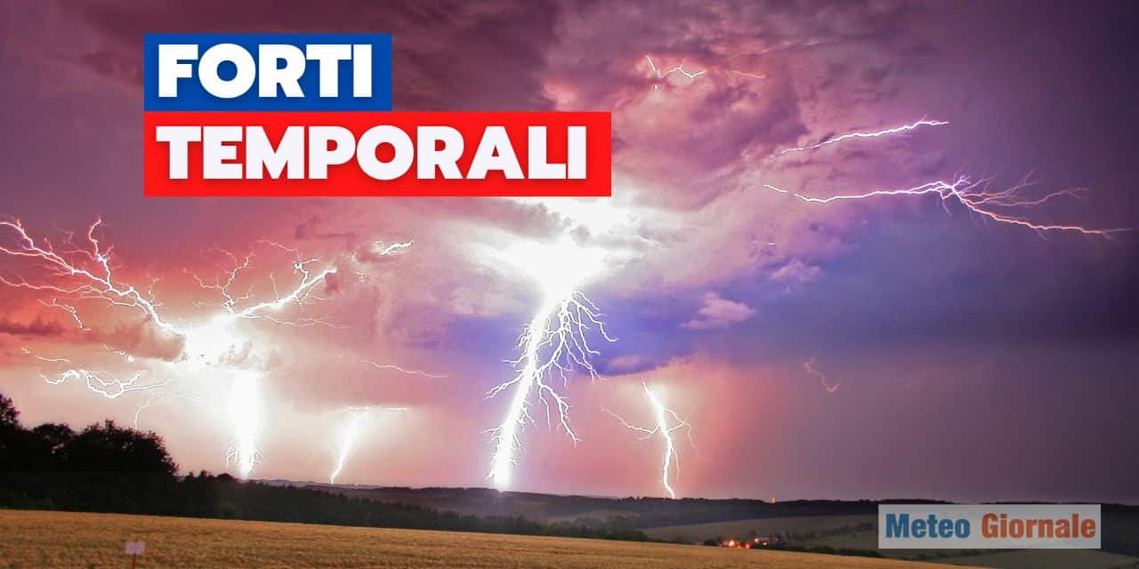 Meteo 15 giorni: tutto un ESTREMO, dal caldo ai temporali FORTI