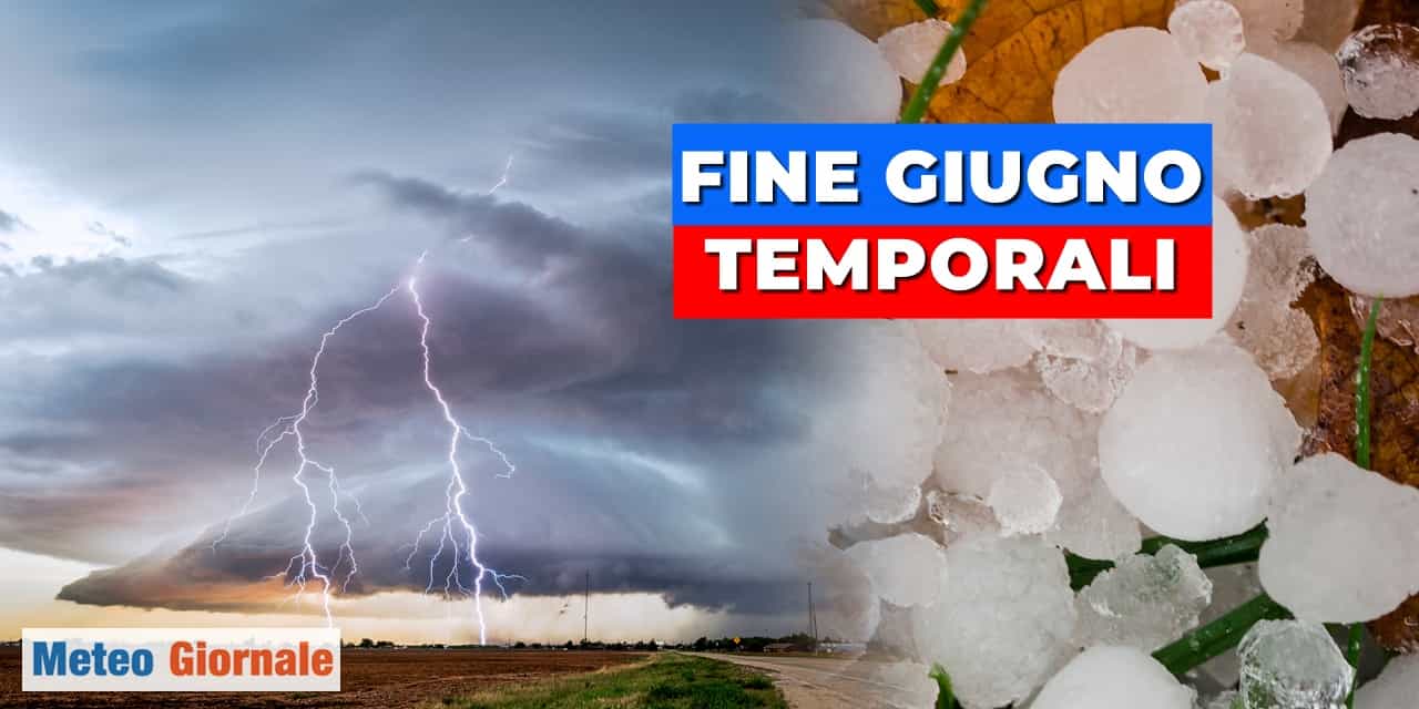Previsioni meteo: risvolti temporaleschi per fine Giugno, ma non per tutti