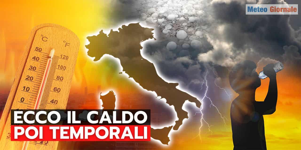 Meteo 15 giorni: tante novità, dal caldo ai temporali