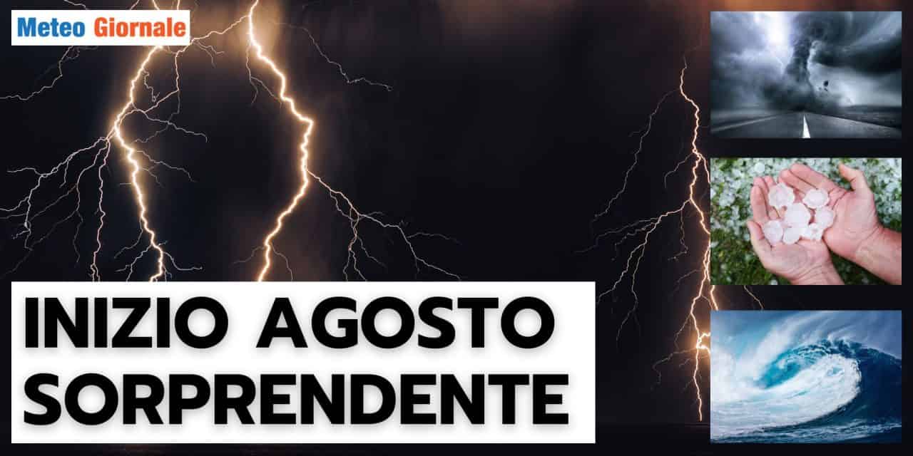 Meteo: STOP ESTATE a inizio Agosto, aggiornamenti CLAMOROSI