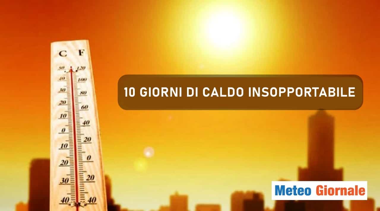 Meteo: caldo pesante per giorni, ma anche TEMPORALI