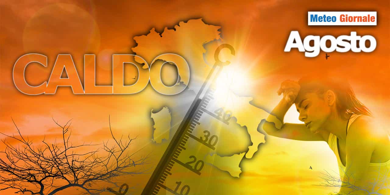 Fosche proiezioni meteo per il mese di AGOSTO