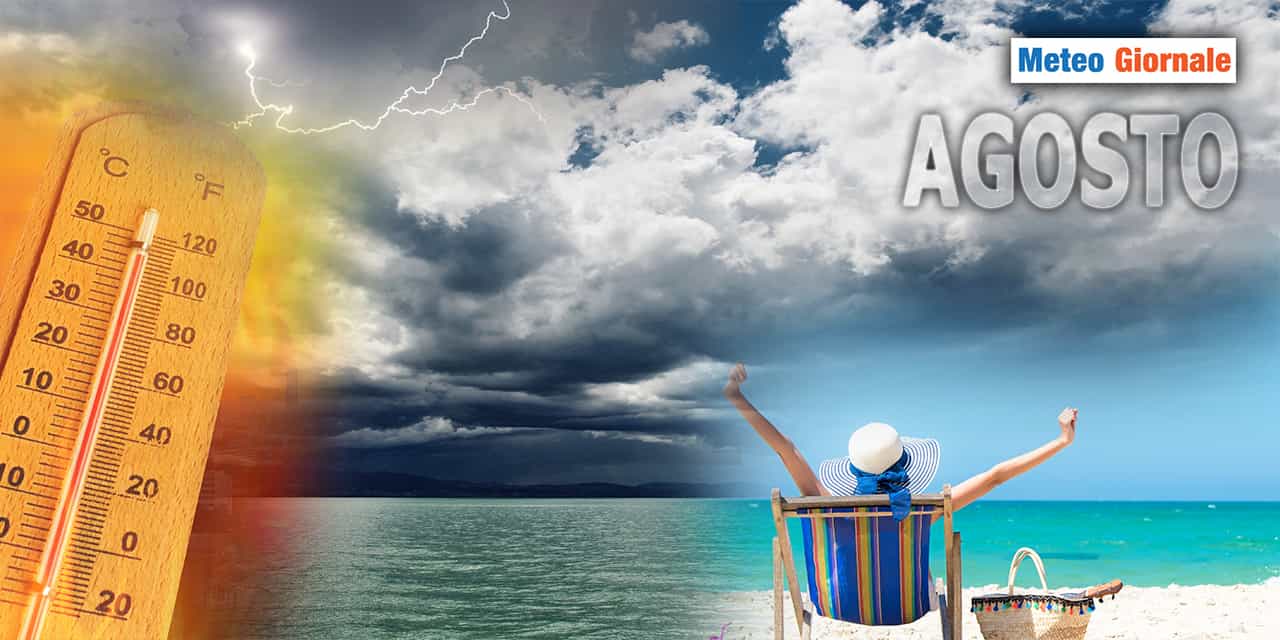 METEO 15 giorni: agosto porterà grandi novità