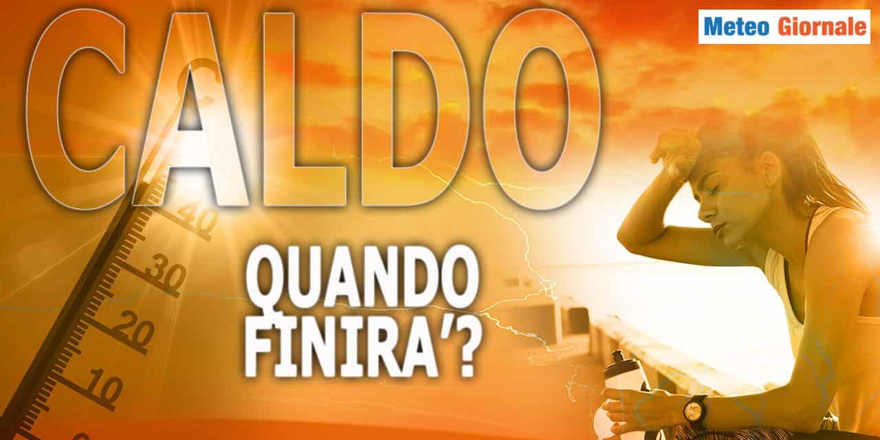 METEO 15 giorni: la svolta di fine mese con "stop caldo estremo"