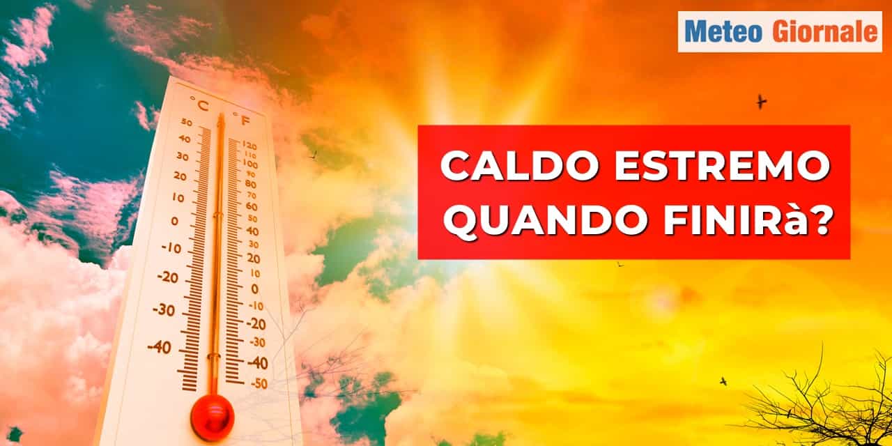Meteo: è un caldo anomalo, adesso soprattutto al Centro-Sud. Quando finirà?
