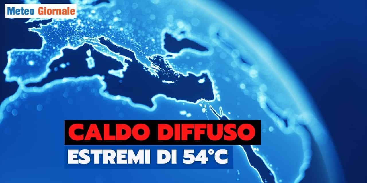 Meteo: caldo in Italia, ma anche in altri luoghi. Attesi sino a 54 gradi