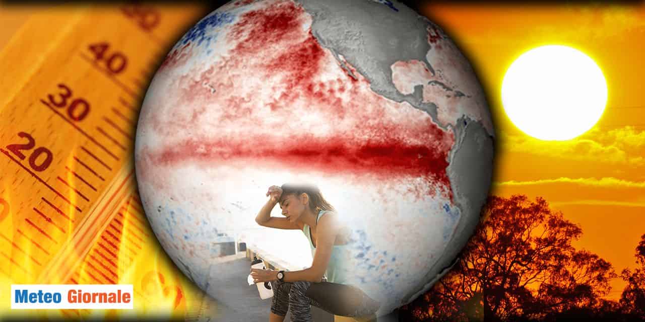 El Nino ed il cambiamento climatico non ignorabili: il meteo attuale è insostenibile
