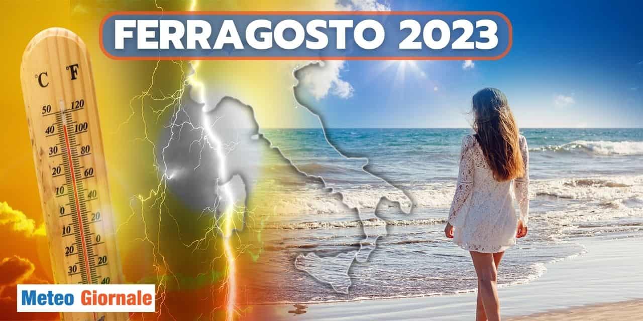 Meteo Ferragosto: come sarà la Festa dei Vacanzieri