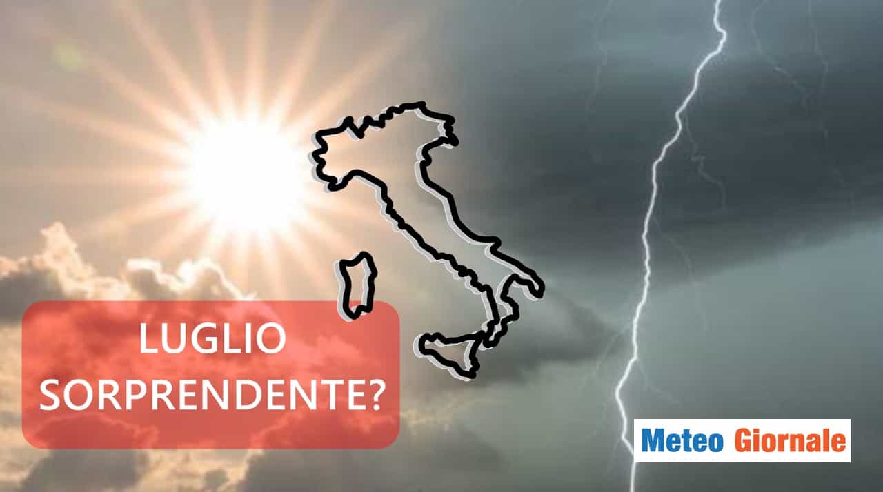 Meteo Italia: vi spieghiamo perché Luglio sarà sorprendente