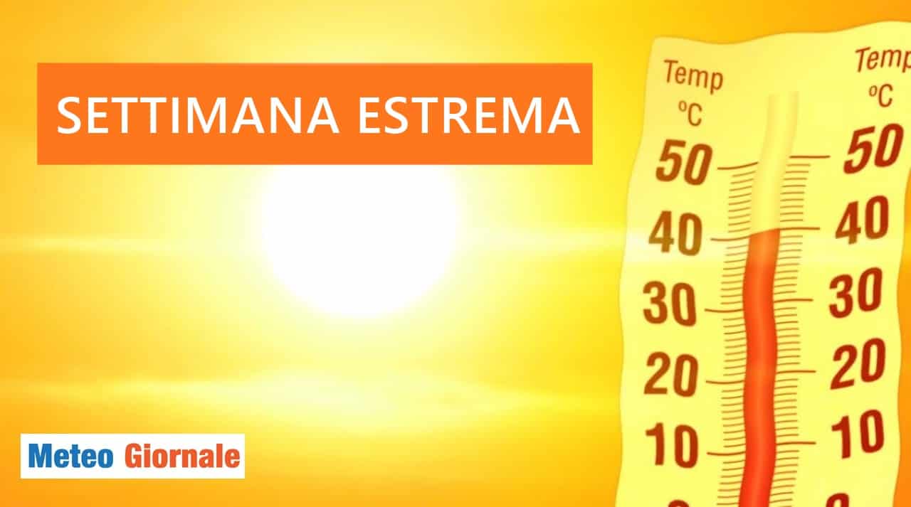 Meteo: settimana estrema? Non ci sono più dubbi