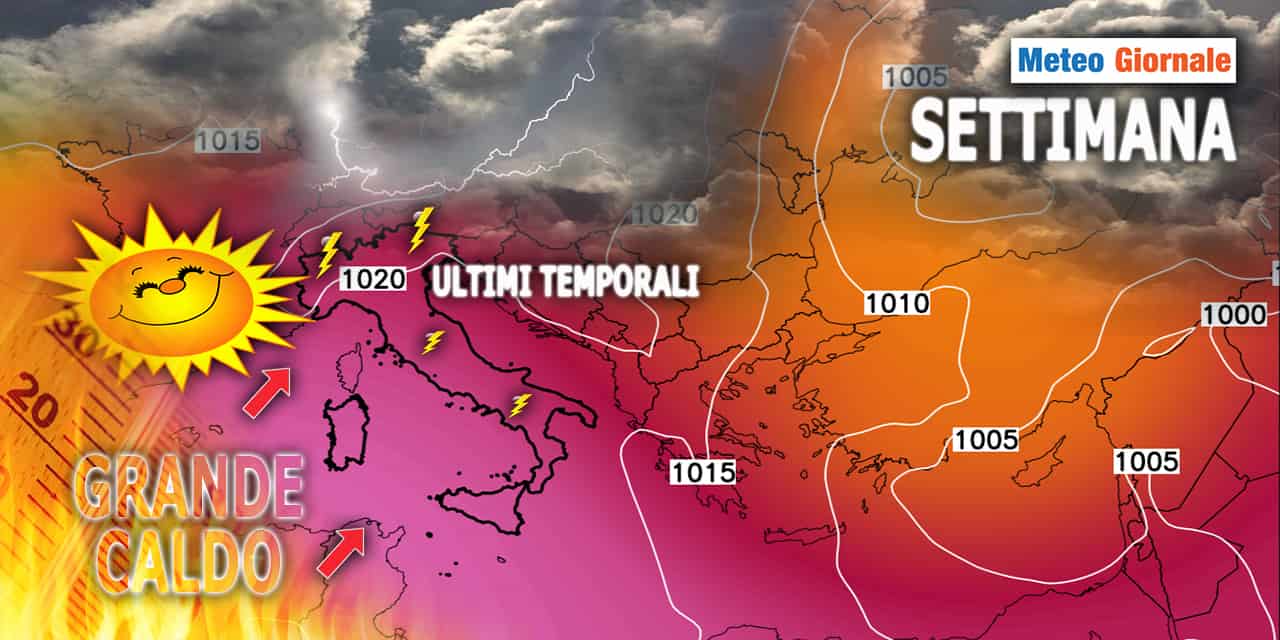 Meteo: Settimana, Temporali fino a Mercoledì, poi scoppia il Grande Caldo?