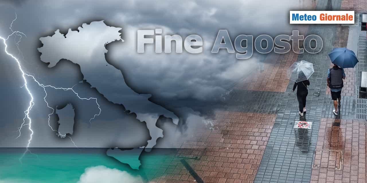 Meteo di fine AGOSTO: cambia tutto
