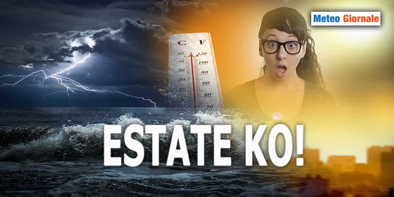 METEO 15 giorni, estate KO